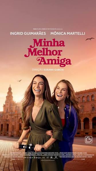 Minha Melhor Amiga é dica para quem busca comédia leve e emocionante no cinema
